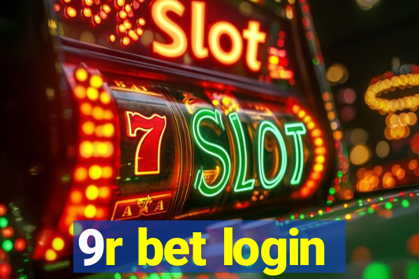 9r bet login